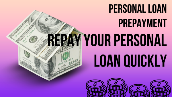Personal loan prepayment: Want to repay your personal loan quickly? Know its advantages and disadvantages